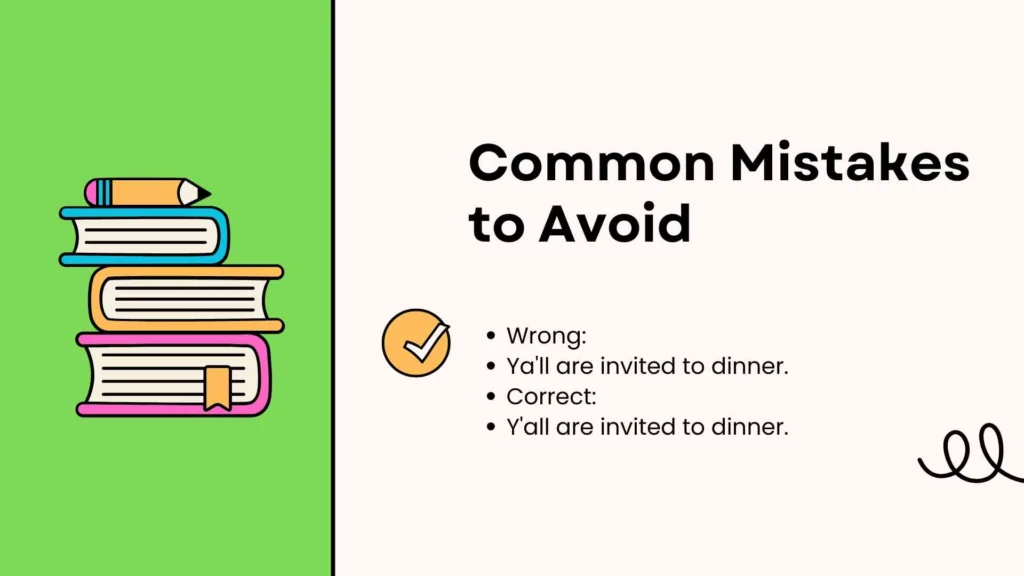 Common Mistakes to Avoid