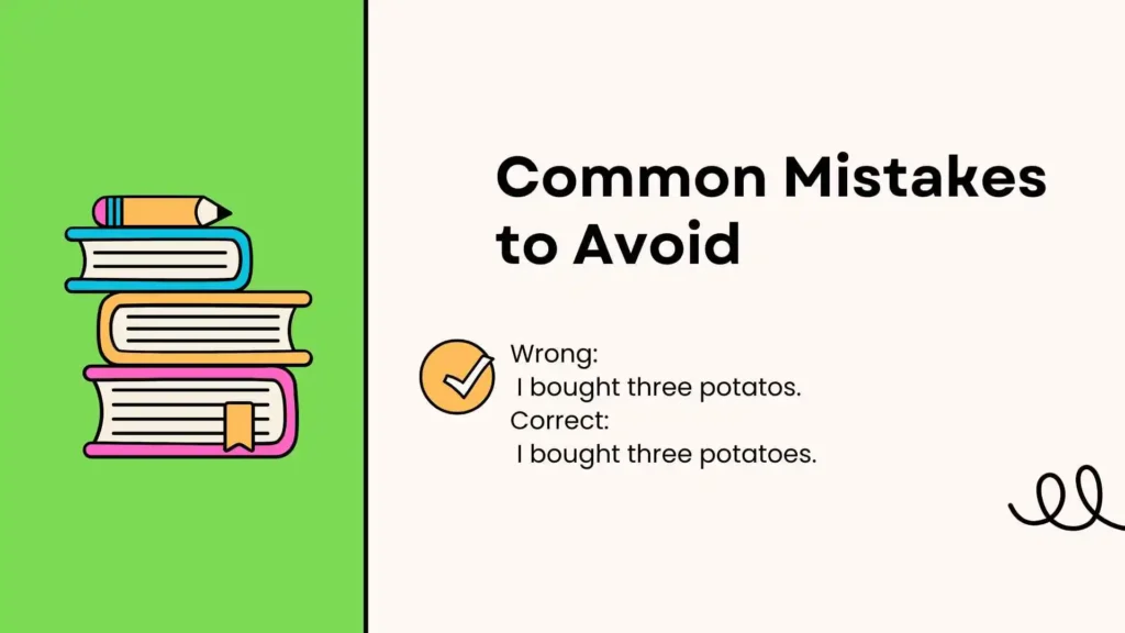 Common Mistakes to Avoid