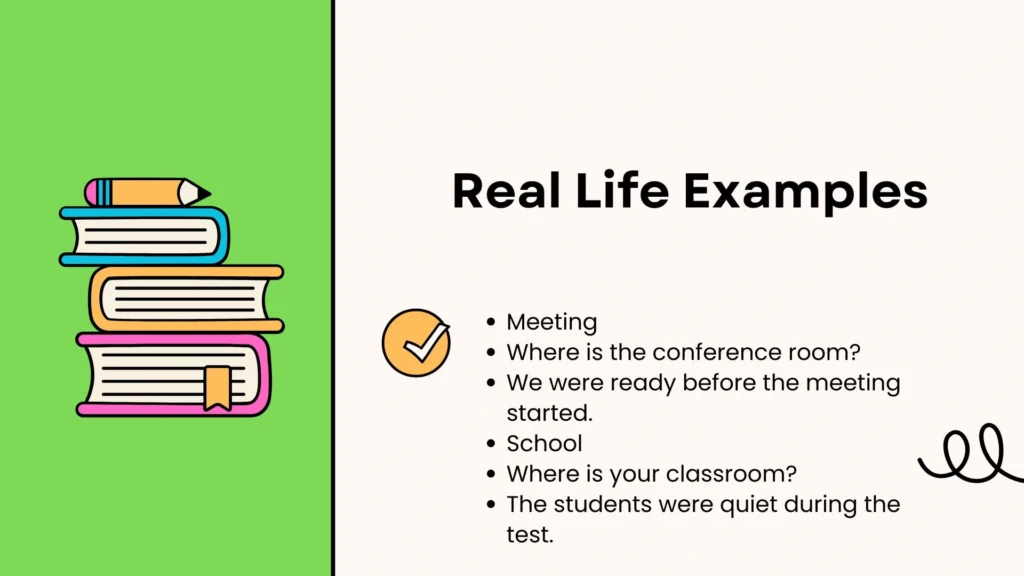 Real Life Examples