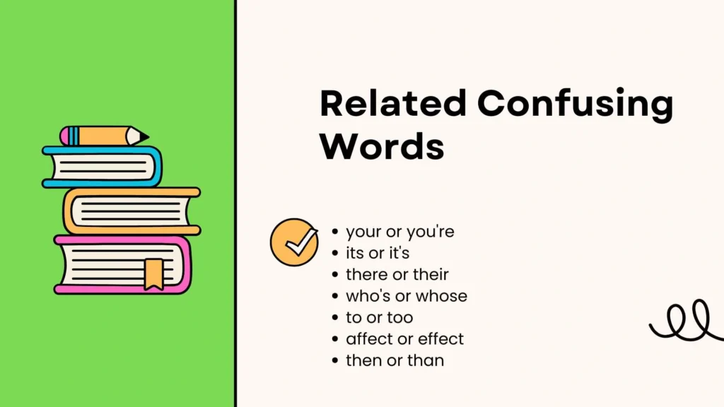 Related Confusing Words
