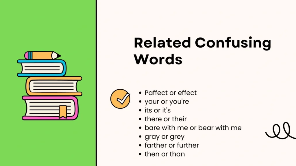 Related Confusing Words