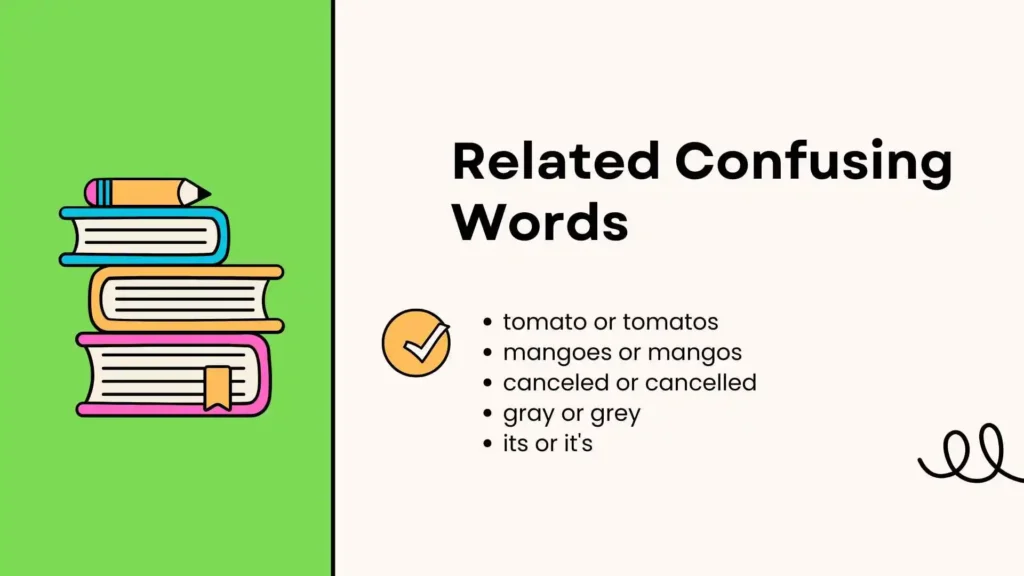 Related Confusing Words