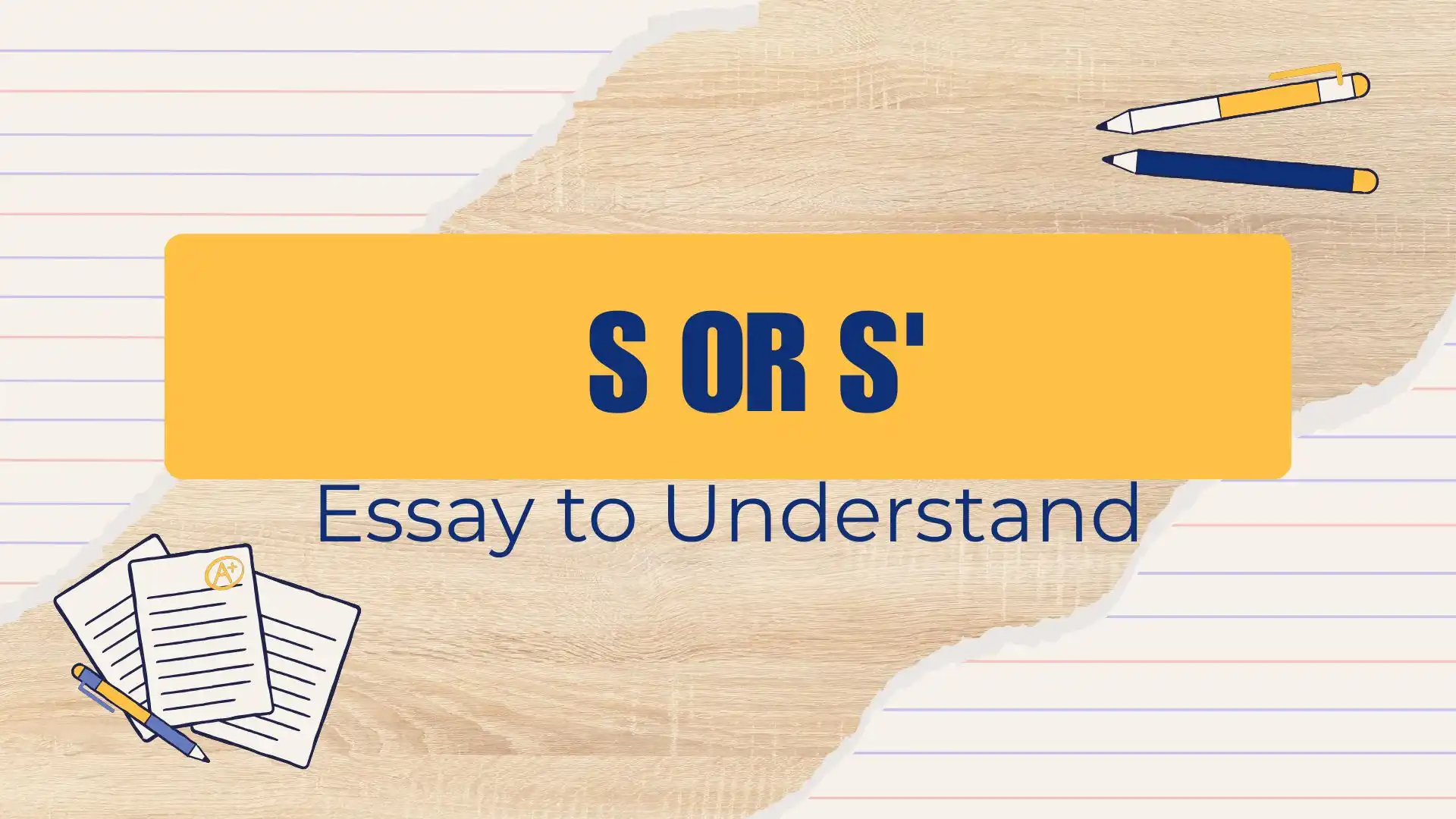 S or S'