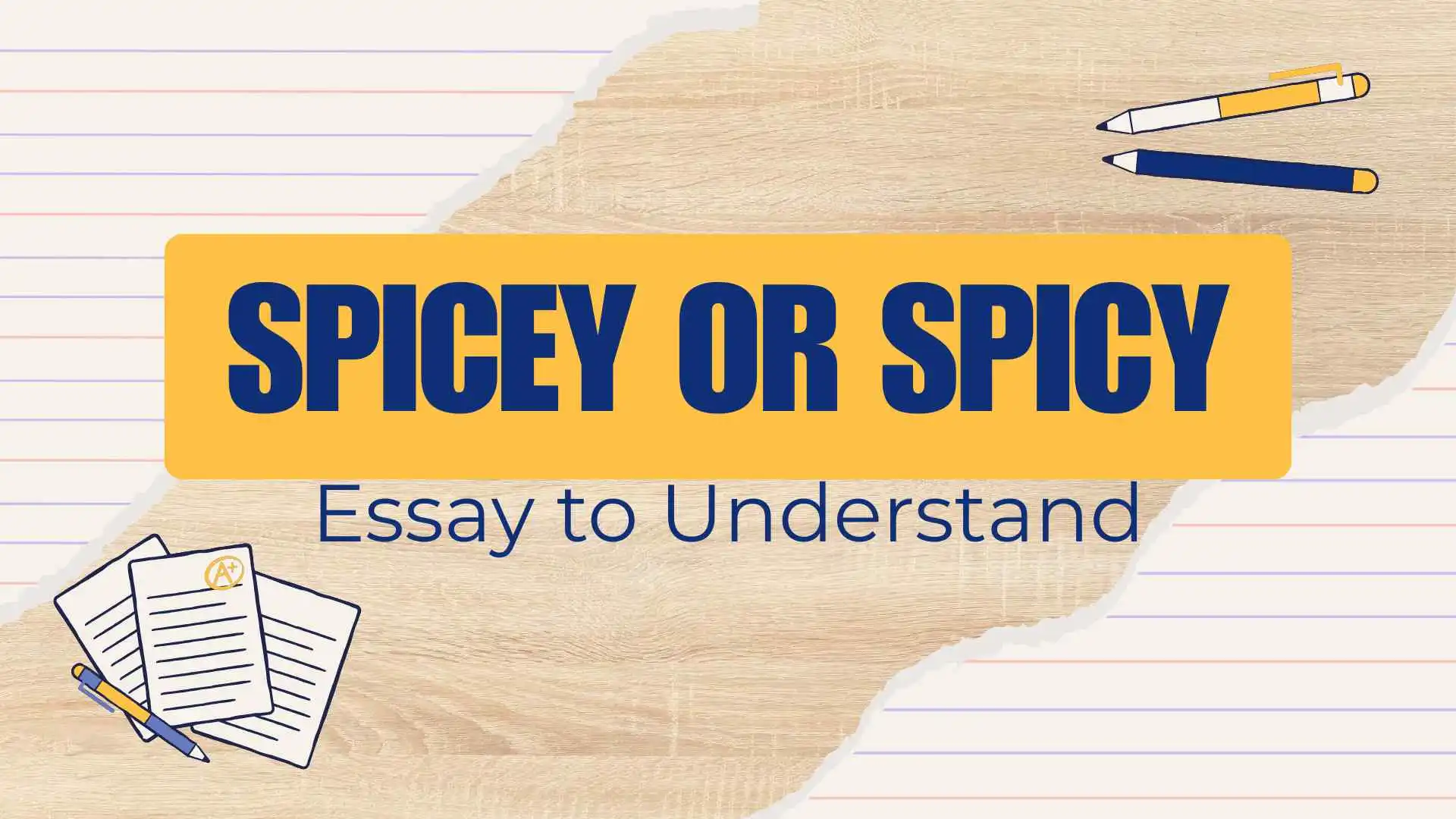 Spicey or Spicy