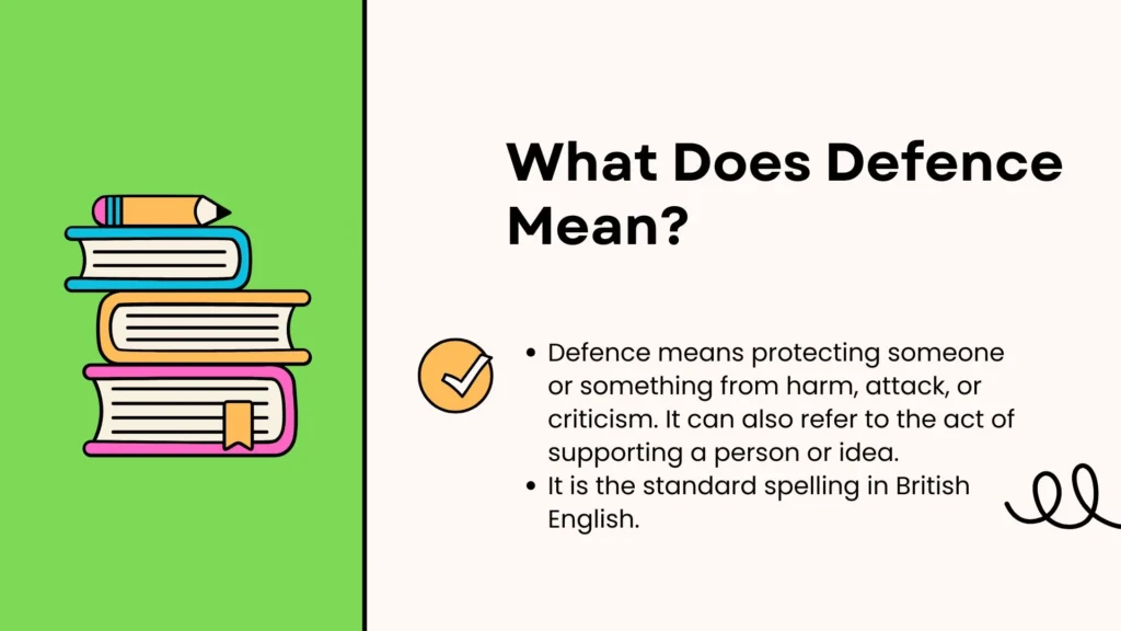 What Does Defence Mean?