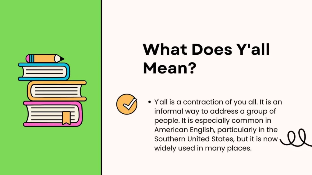 What Does Y'all Mean?