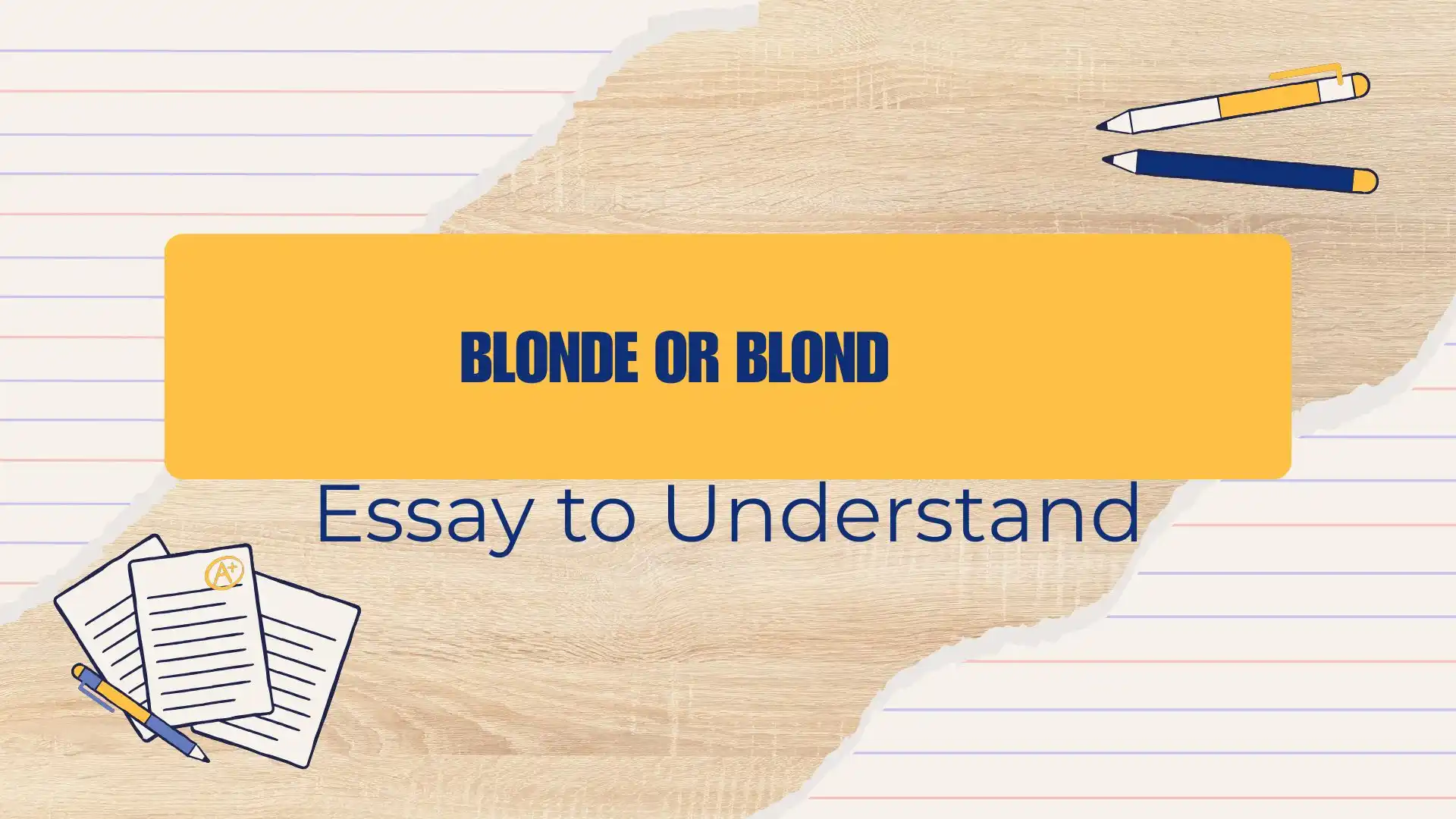 Blonde or Blond