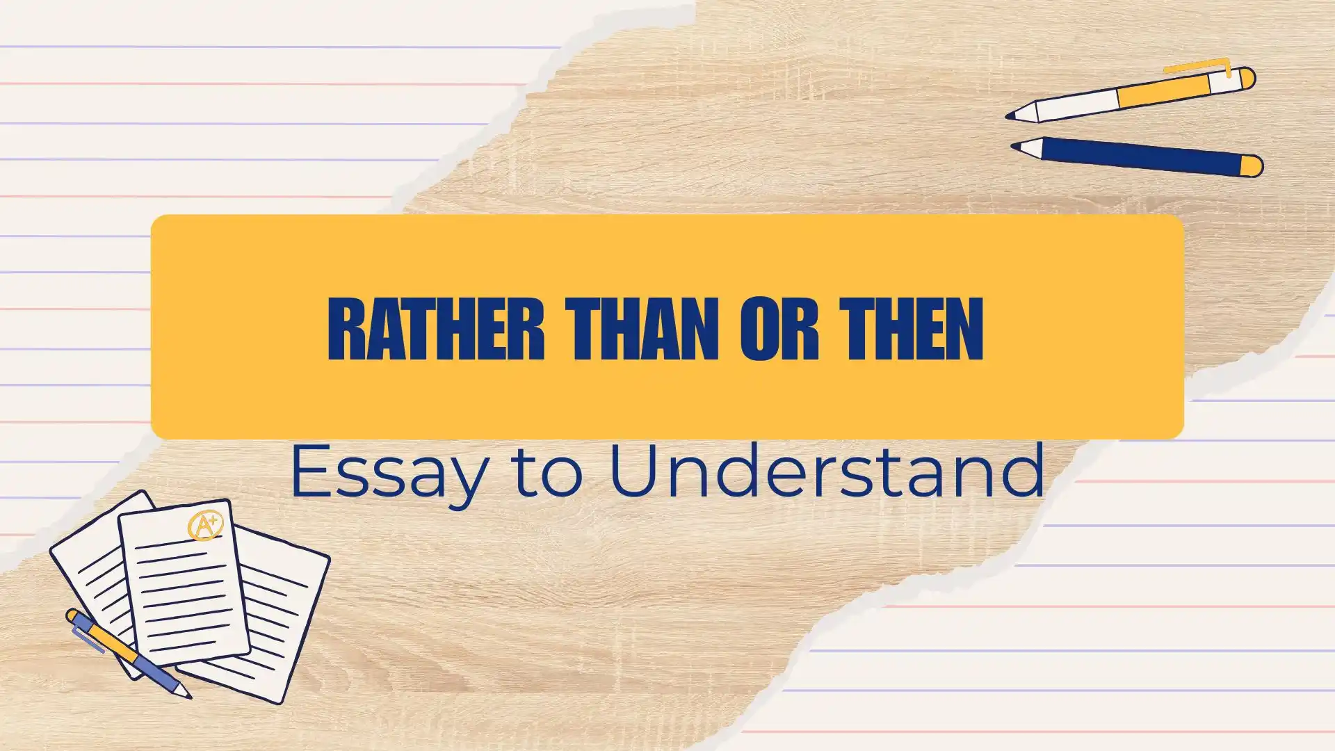 What Does Rather Than Mean?