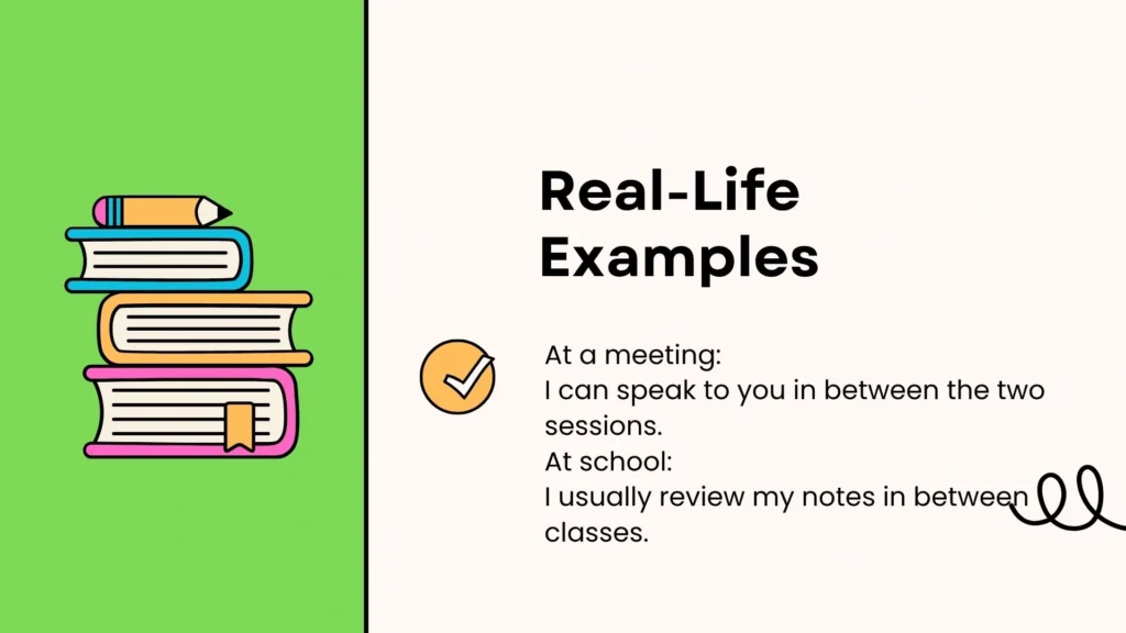 Real-Life Examples