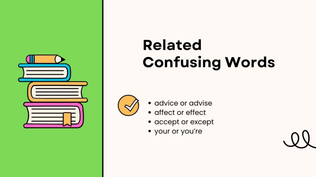 Related Confusing Words