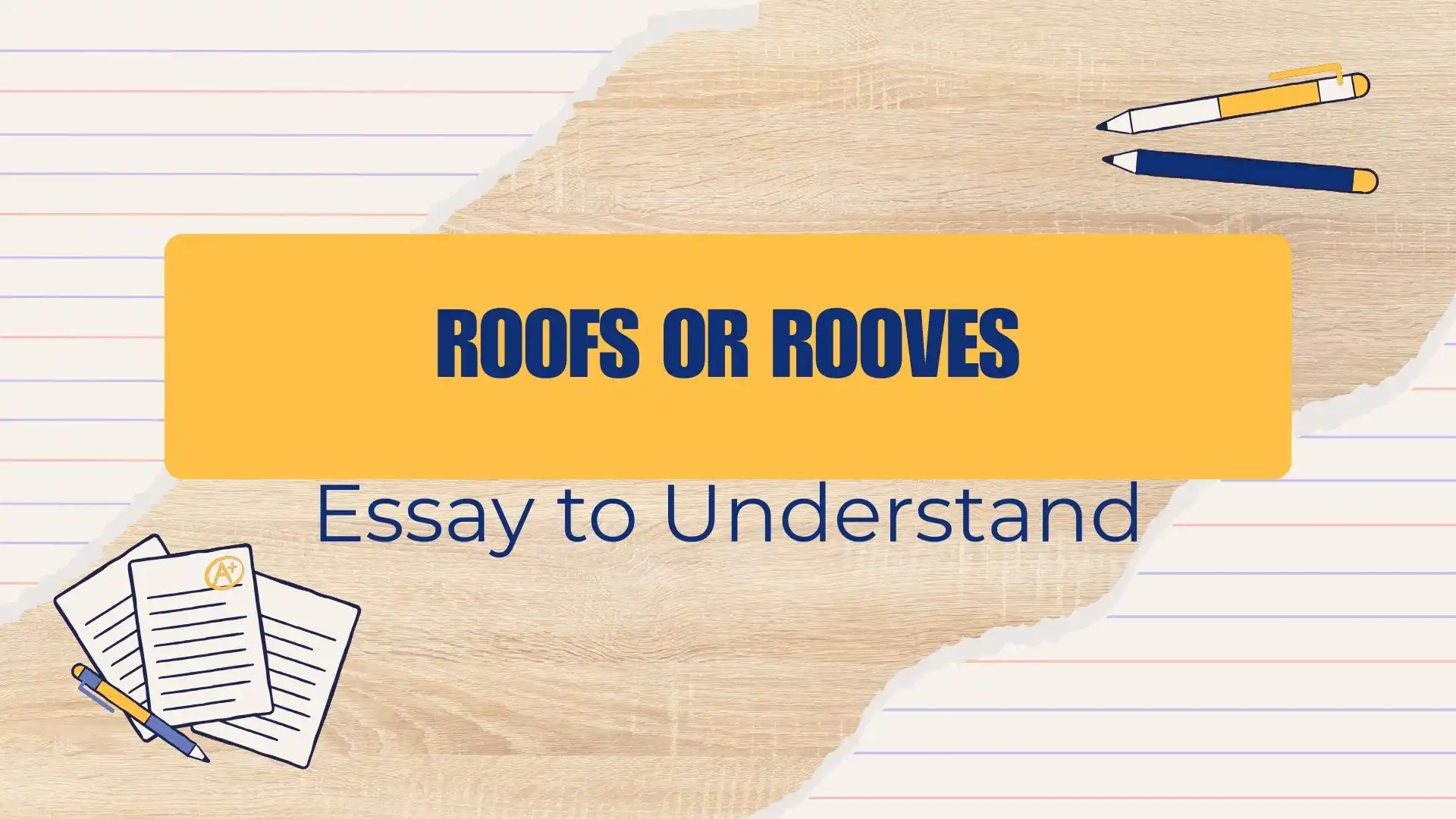 Roofs or Rooves