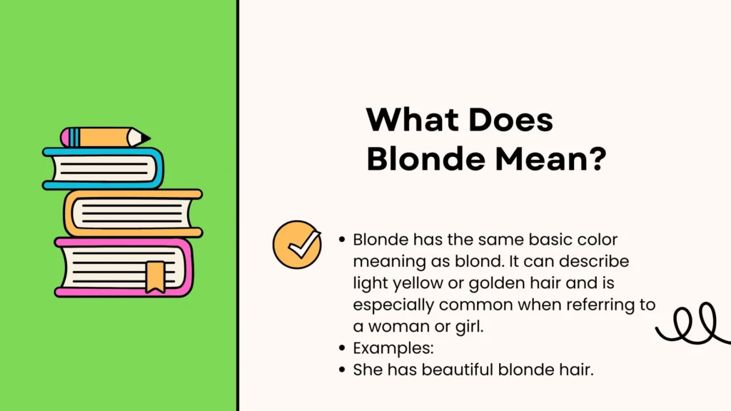 What Does Blonde Mean?