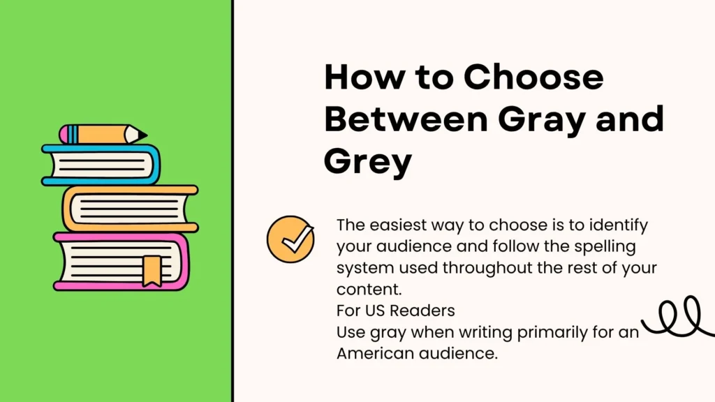 How to Choose Between Gray and Grey