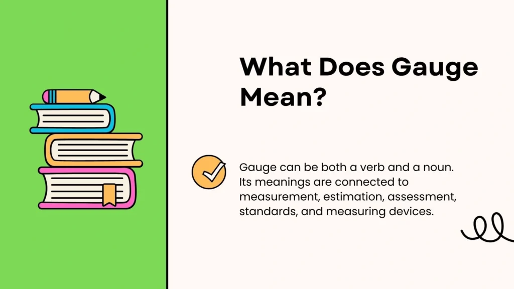 What Does Gauge Mean?