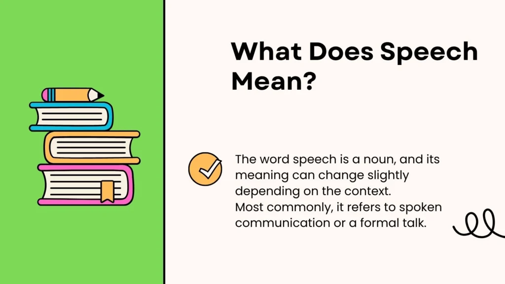 What Does Speech Mean?