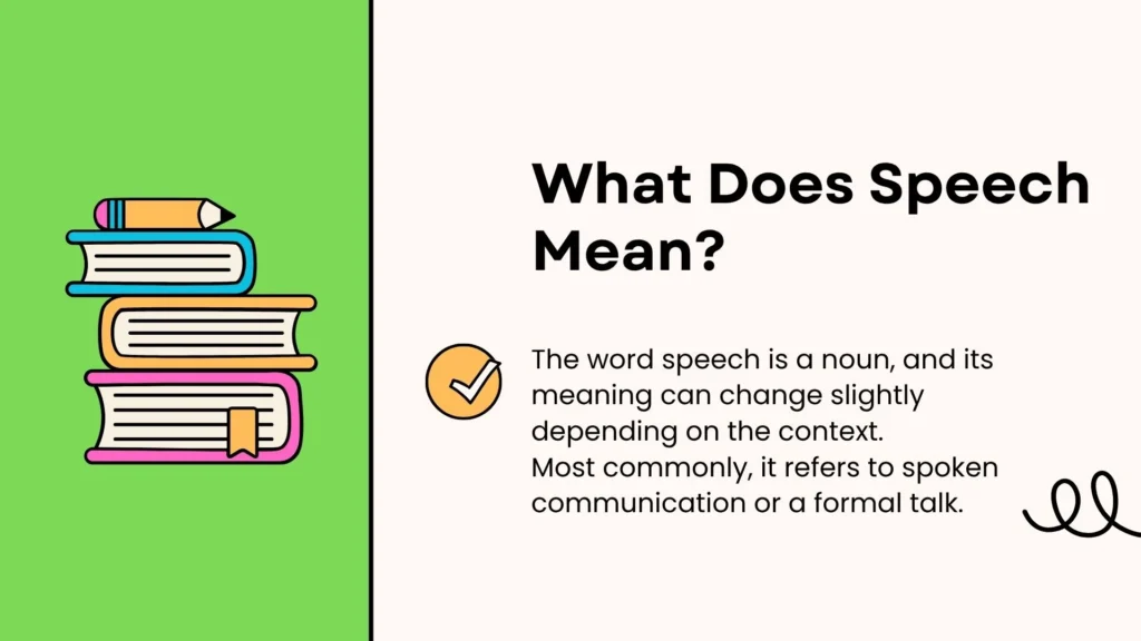 What Does Speech Mean?
