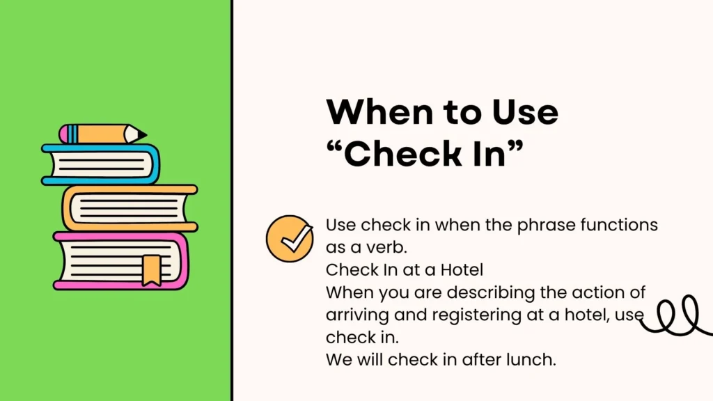 When to Use “Check In”