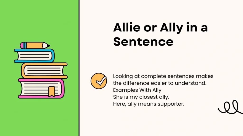 Allie or Ally in a Sentence