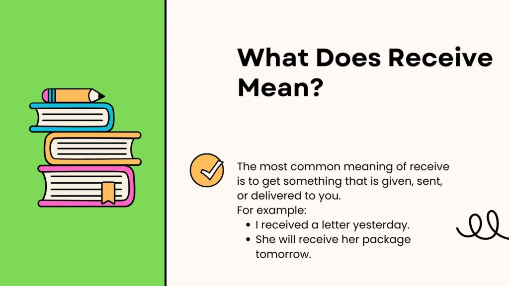 What Does Receive Mean?