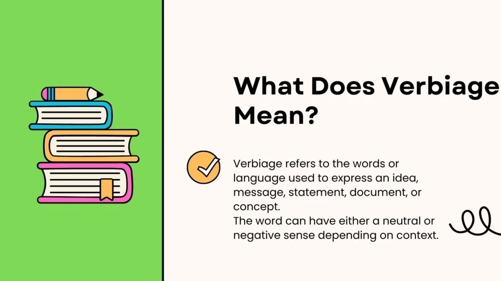 What Does Verbiage Mean?